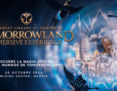 TOMORROWLAND LLEGA A MADRID CON UNA EXPERIENCIA INMERSIVA