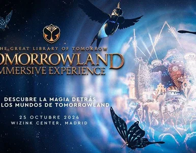 LOS SECRETOS DE TOMORROWLAND INMMERSIVE EXPERIENCE EN MADRID