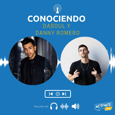 ENTREVISTA A DASOUL Y DANNY ROMERO